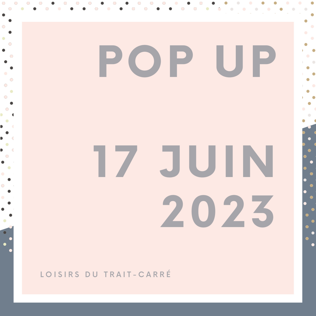 SOLD-OUT | Admission Pop-Up 17 juin 2023 | La troc société
